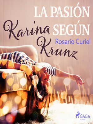 cover image of La pasión según Karina Krunz